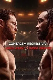 Poster da série Contagem Regressiva: Canelo Álvarez vs. Terence Crawford