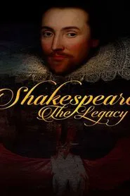 Shakespeare: The Legacy movie poster