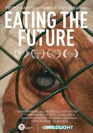 Eating the Future movie poster