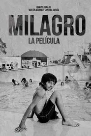 Milagro, la película movie poster