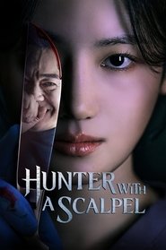 Hunter with a Scalpel tv show poster