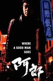 Poster do filme Where a Good Man Goes