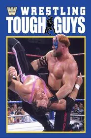 Wrestling Tough Guys movie poster