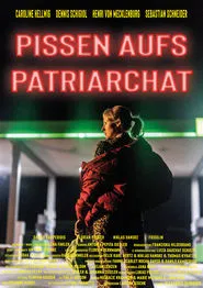 Piss on Patriarchy movie poster