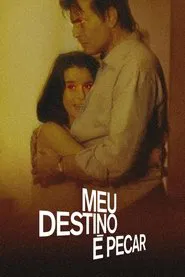 Meu Destino É Pecar tv show poster