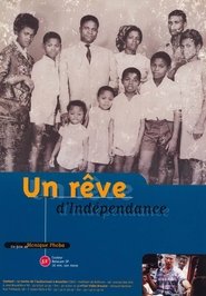Un rêve d'indépendance movie poster