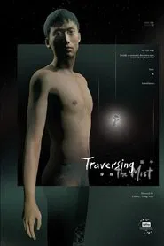 Poster do filme Traversing the Mist