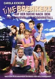 Timebreakers - auf der Suche nach dem geheimnisvollen Heidekristall movie poster
