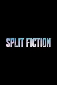 Split Fiction movie poster