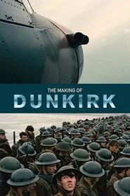 The Making of 'Dunkirk' movie poster