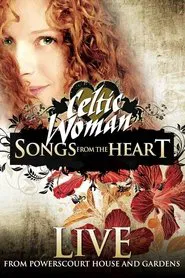 Celtic Woman: Songs from the Heart movie poster