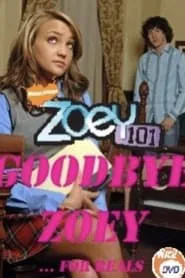 Poster do filme Zoey 101: Goodbye Zoey?