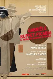 Gabriële Buffet-Picabia, la femme au cerveau érotique movie poster