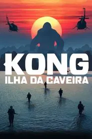 Poster do filme Kong: A Ilha da Caveira