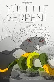 Yùl and the Snake movie poster