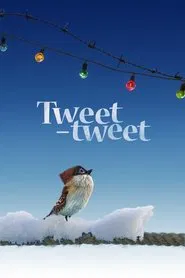 Tweet-Tweet movie poster