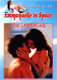 Emmanuelle in Space 6: One Last Fling movie poster