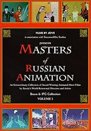 Masters of Russian Animation - Volume 1 movie poster