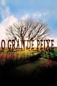 Poster do filme Peixe Grande e Suas Histórias Maravilhosas