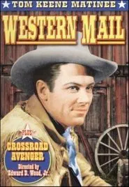 Crossroad Avenger: The Adventures of the Tucson Kid movie poster