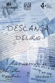 Rest of Delirium movie poster