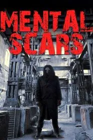 Mental Scars movie poster