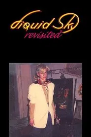 Liquid Sky Revisited movie poster