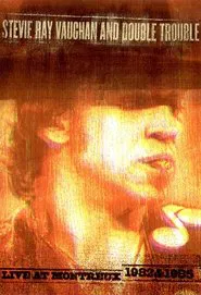 Stevie Ray Vaughan and Double Trouble Live at Montreux movie poster