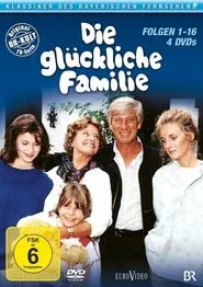 Die glückliche Familie tv show poster