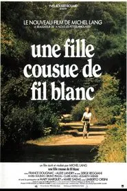 Une fille cousue de fil blanc movie poster