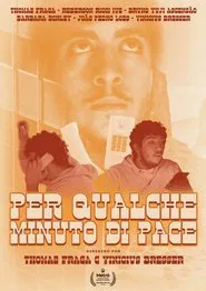 For a Few Minutes of Silence movie poster