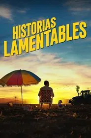 Historias lamentables movie poster