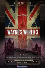 Wayne's World 3 movie poster