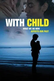 With Child movie poster