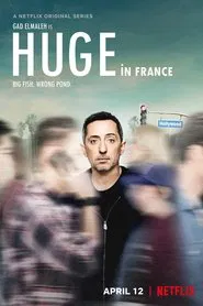Huge in France tv show poster