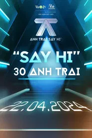 Poster da série ANH TRAI SAY HI