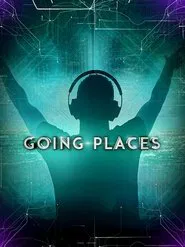 Going Places Documentary movie poster