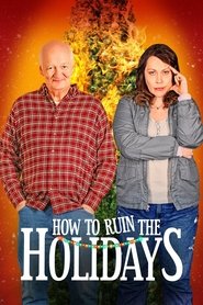 How to Ruin the Holidays movie poster