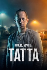 Mocro Mafia: Tatta movie poster
