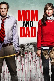 Mom and Dad movie poster