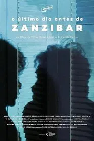 Poster do filme The Last Day Before Zanzibar