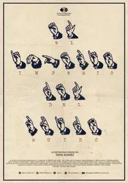 El Imperio del Ruido movie poster