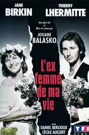 L'Ex-femme de ma vie movie poster
