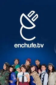 Poster da série Enchufe.tv