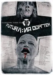 Future: Open movie poster