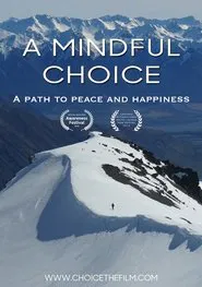 A Mindful Choice movie poster