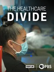 Poster do filme The Healthcare Divide