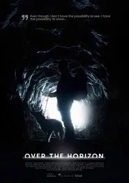 Over The Horizon movie poster