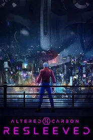 Altered Carbon: Resleeved movie poster