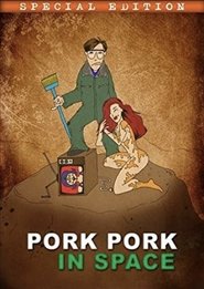 Pork Pork in Space movie poster